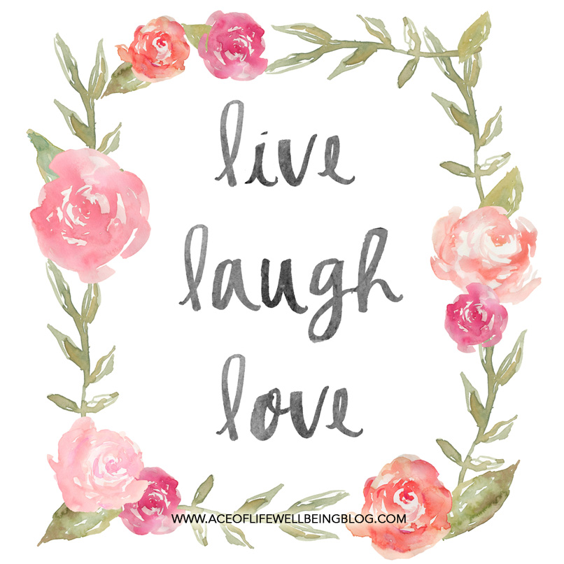 Ace of Life Health Wellness quote live laugh love